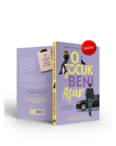 İMZALI - O Çocuk Beni Aşar - Ciltsiz