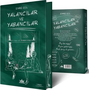 Yalancılar ve Yabancılar 1 Yan Boyamalı (CİLTLİ Özel Baskı)